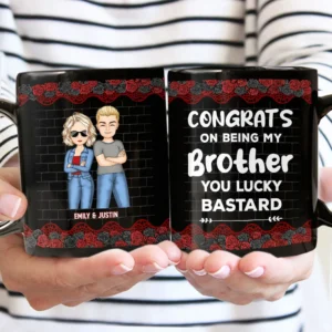 Black Rose Sibling Congrats On Being My Brother - Gift For Sibling - Personalized Black Mug - Grey M0205212031
