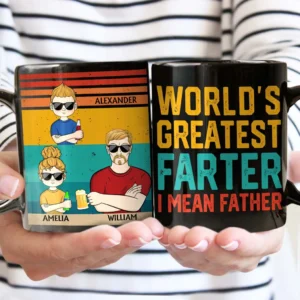 World's Greatest Farter I Mean Father - Funny, Birthday Gift For Father, Husband - Personalized Custom Black Mug - Grey M0205212043