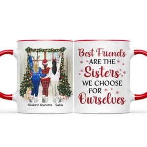 Best Friends Are The Sisters We Choose For Ourselves - Christmas Gift For BFF - Personalized Custom Accent Mug - Black M0505212025