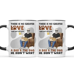 The Dog He Didn't Want - Personalized Accent Mug - Black M0505212033