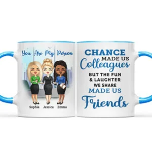Chance Made Us Colleagues - BFF Bestie Gift - Personalized Custom Accent Mug - Black M0505212051