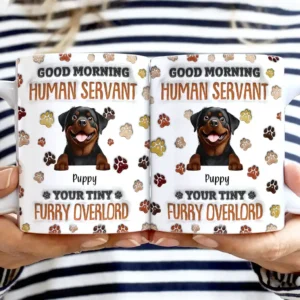 Good Morning Human Servant Funny Cat - 3D Inflated Effect Printed Mug, Personalized White Edge-to-Edge Mug