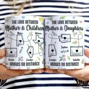 The Love Between Mother & Daughter State - 3D Inflated Effect Printed Mug, Personalized White Edge-to-Edge Mug